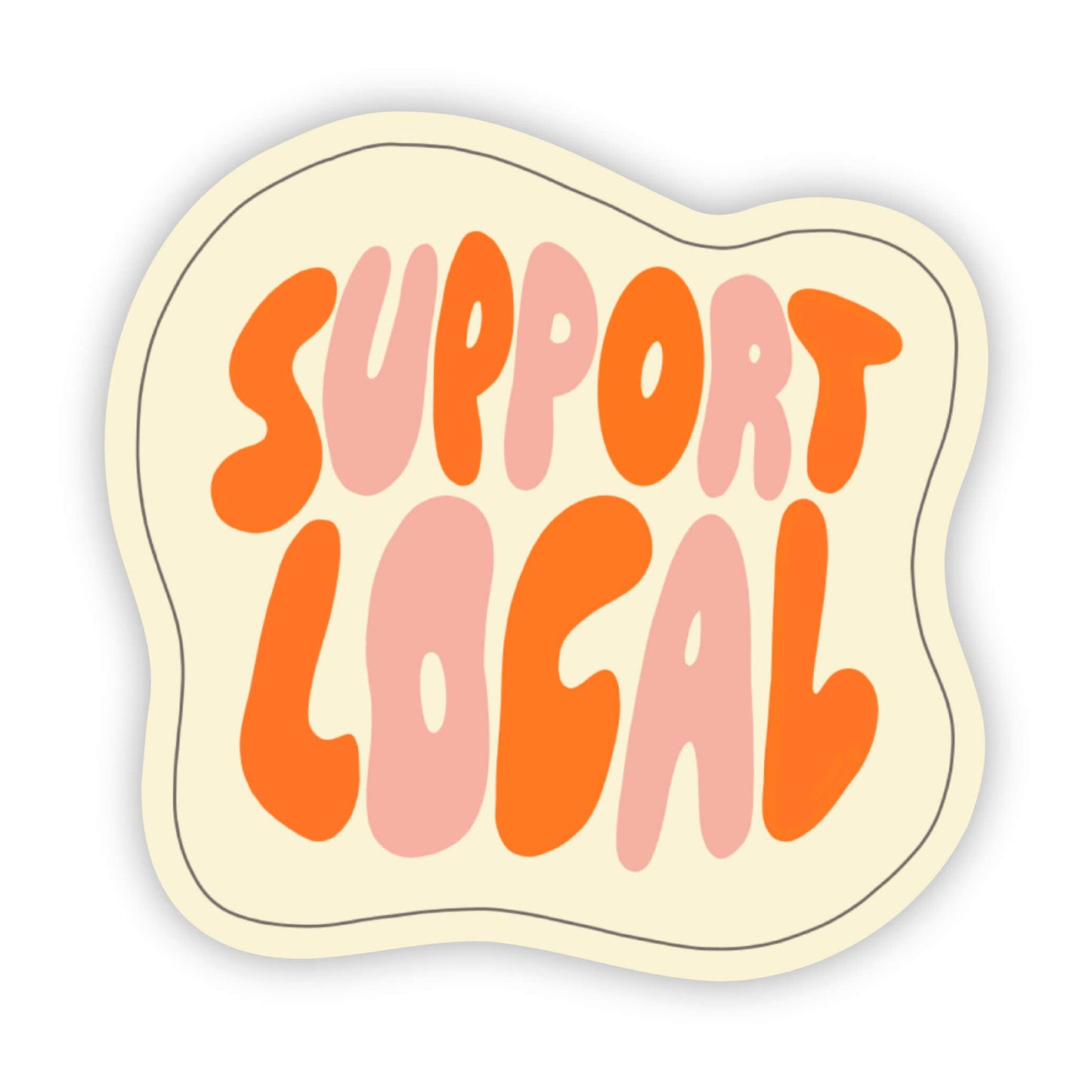 Support Local Retro Sticker - Big Moods