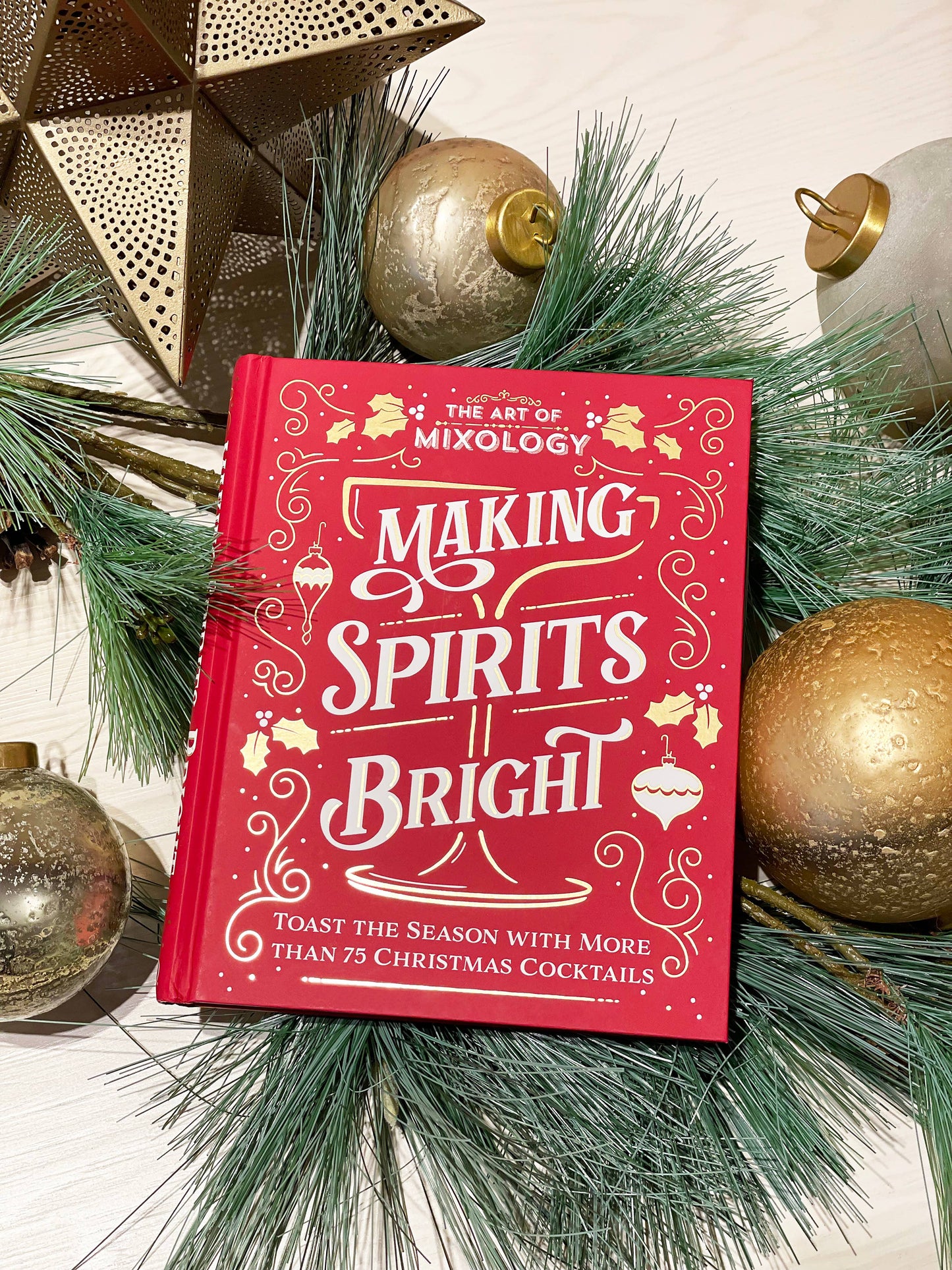 Art of Mixology: Making Spirits Bright Christmas Cocktails - Cottage Door Press