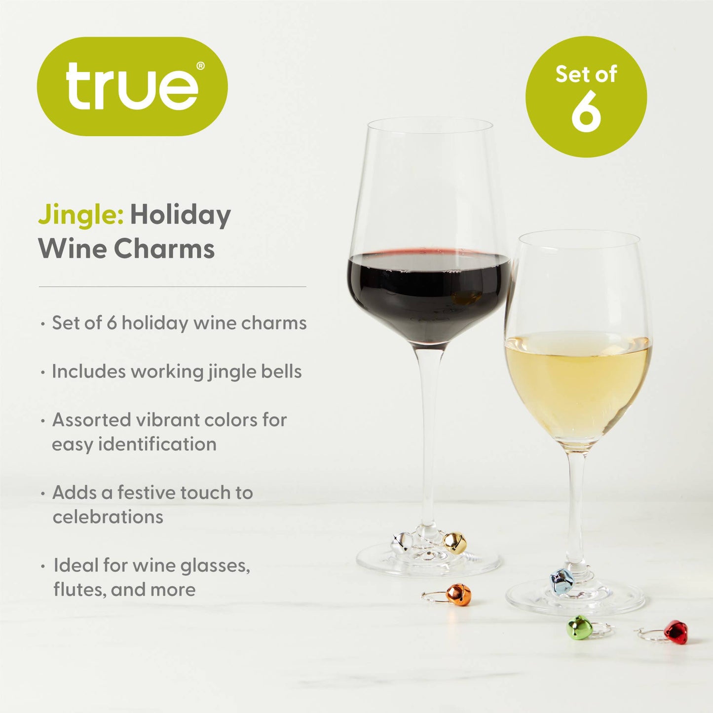 Jingle Holiday Wine Charms - TRUE -Set of 6