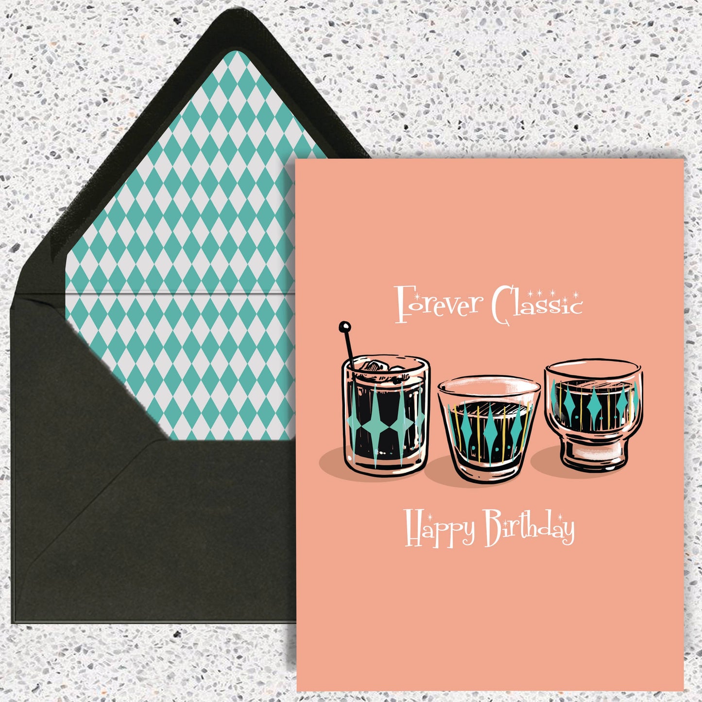 Forever Classic Vintage Cocktails Retro Happy Birthday Card - Mod Lounge Paper Company