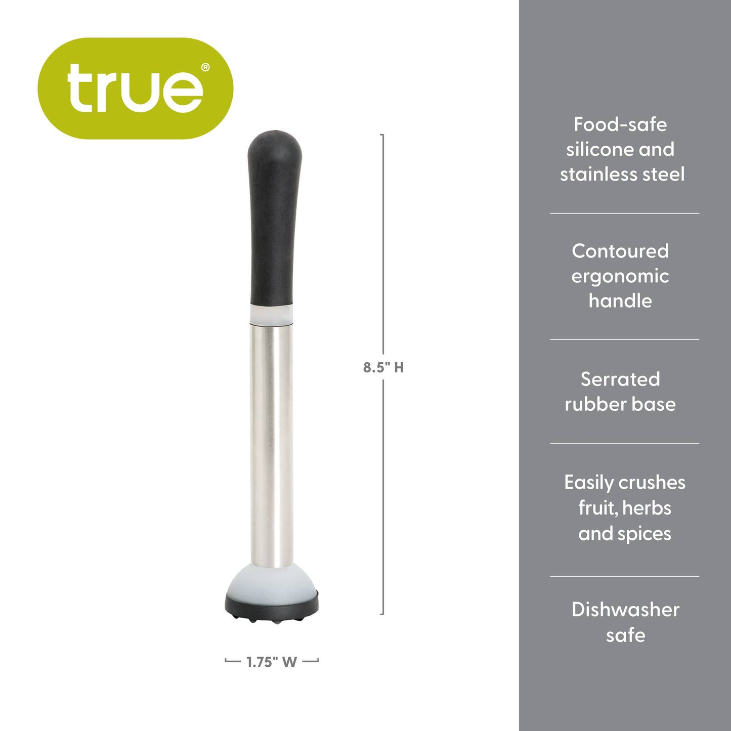 Grind Stainless Steel and Silicone Muddler w Serrated Base - TRUE